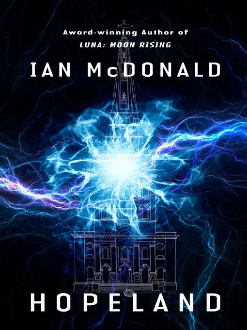 Title details for Hopeland by Ian McDonald - Available